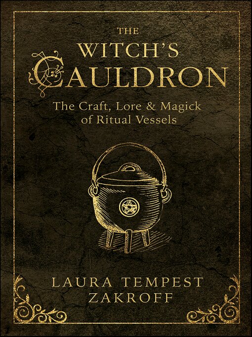 Title details for Witch's Cauldron by Laura Tempest Zakroff - Available